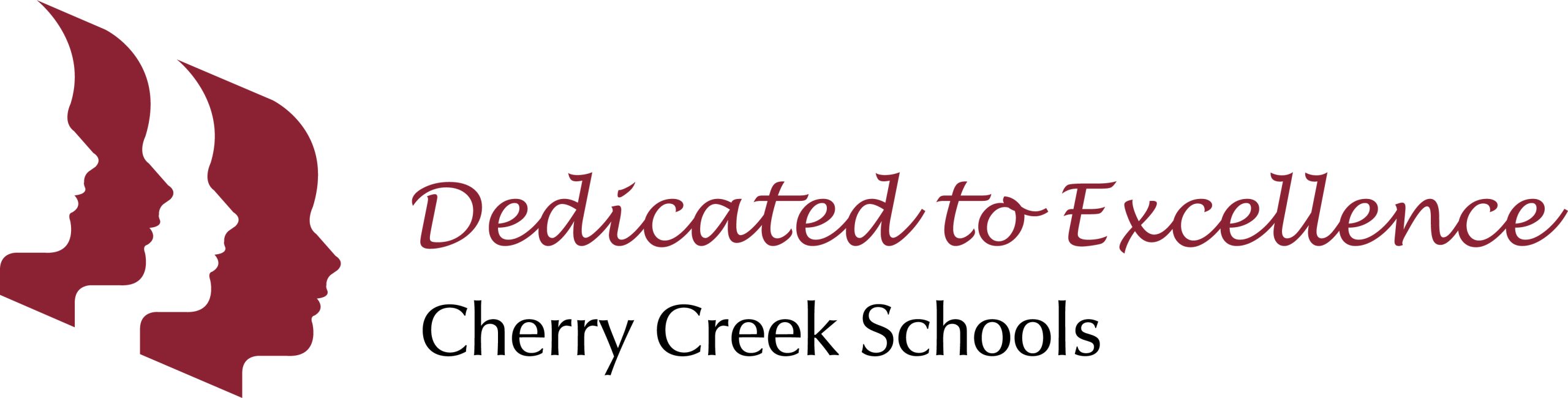 Dedicated to Excellence Cherry Creek Schools